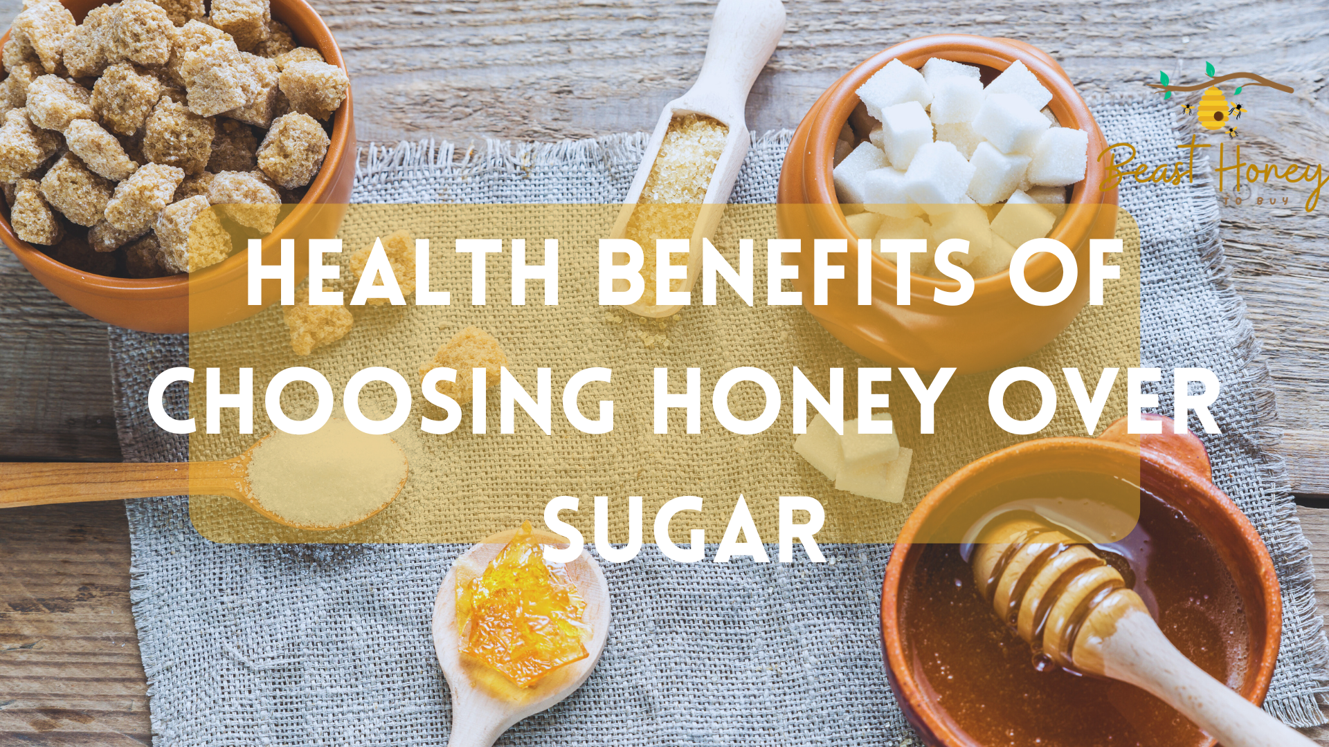 Health Benefits of Choosing Honey Over Sugar