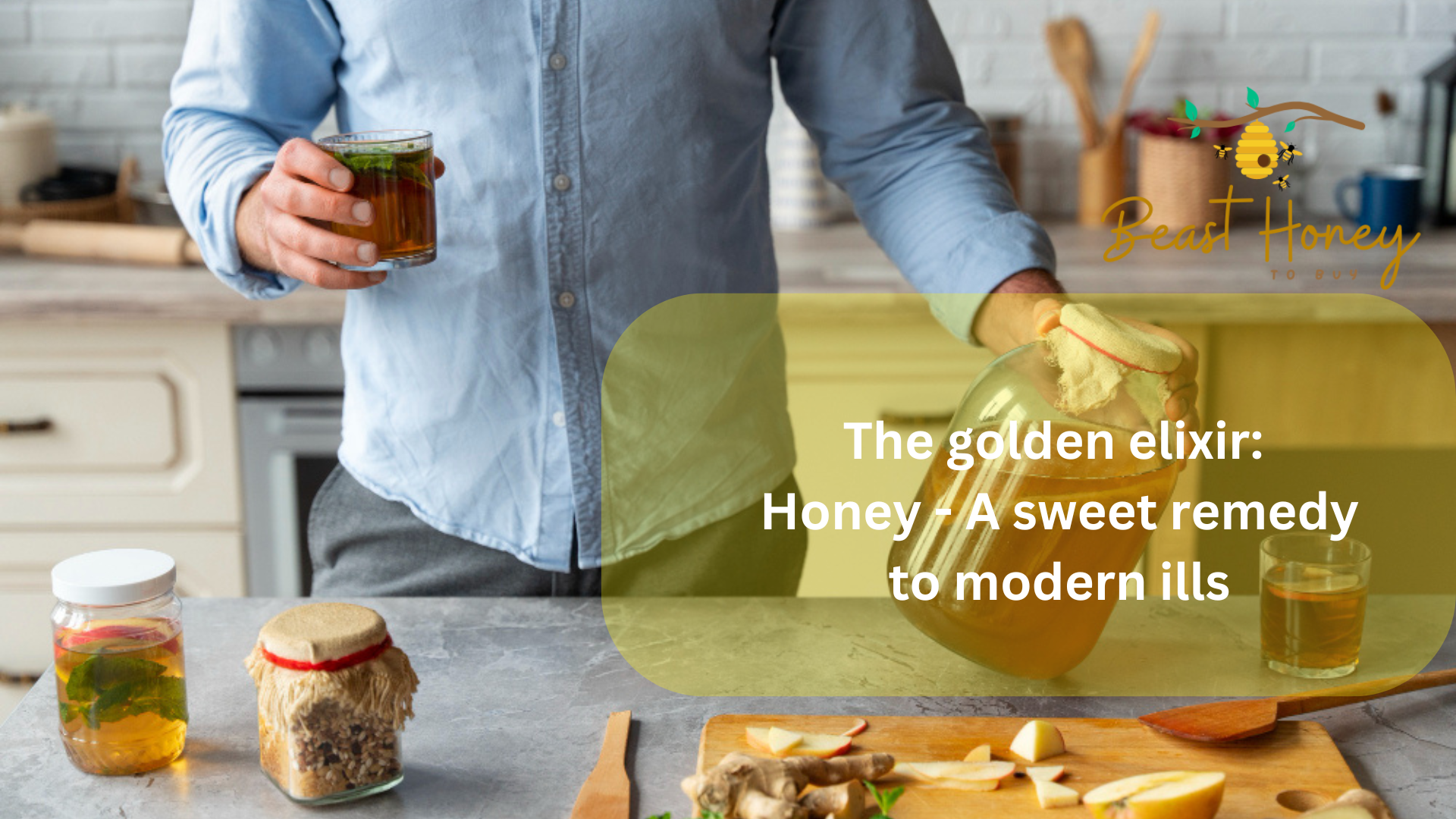 The golden elixir Honey - A sweet remedy to modern ills