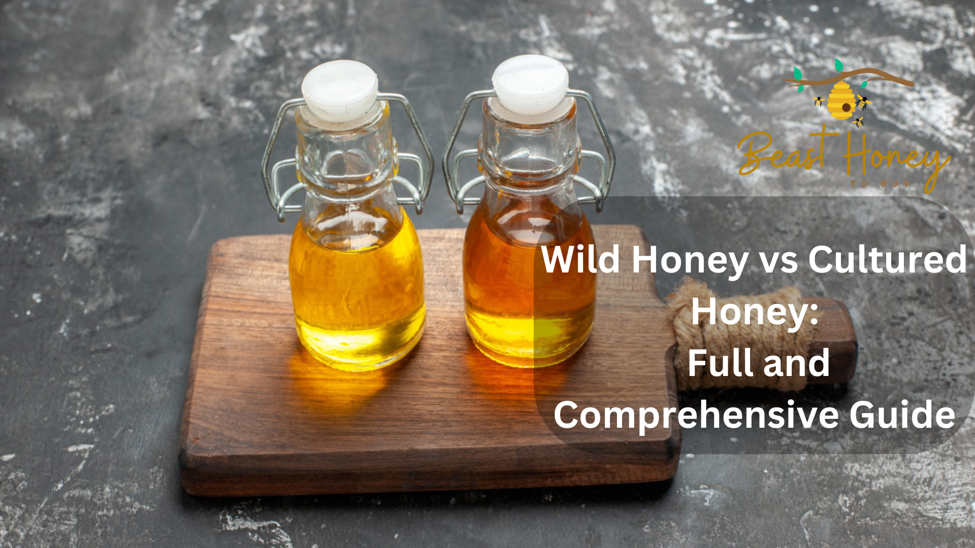 Wild Honey vs Cultured Honey